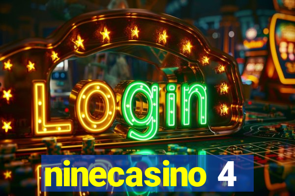 ninecasino 4